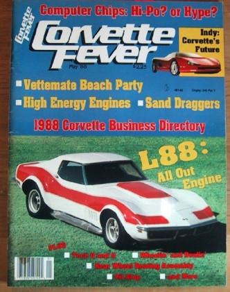 CORVETTE FEVER 1988 MAY - INDY CORVETTE, L-88s
